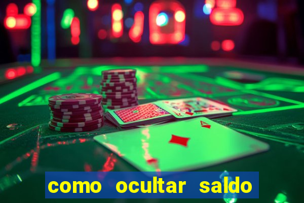 como ocultar saldo na betfair